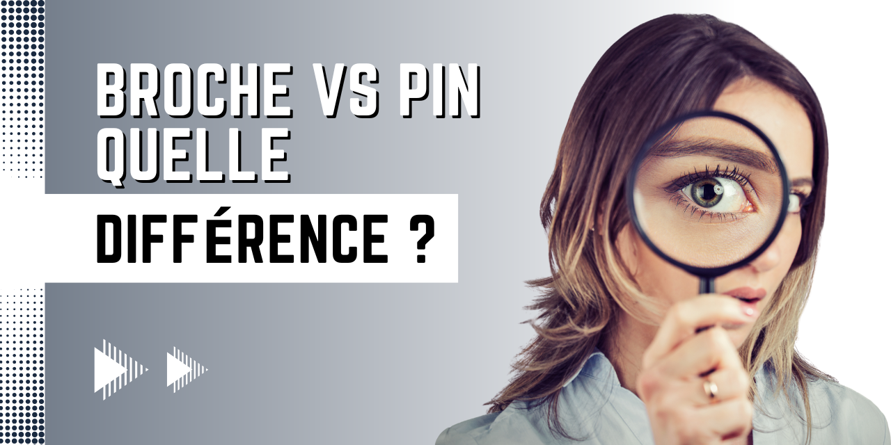 Broche vs pin : quelle différence et comment choisir ?